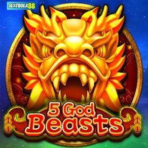 5 God Beasts