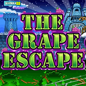 The Grape Escape