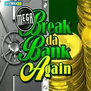 mega spin break da bank again free slots